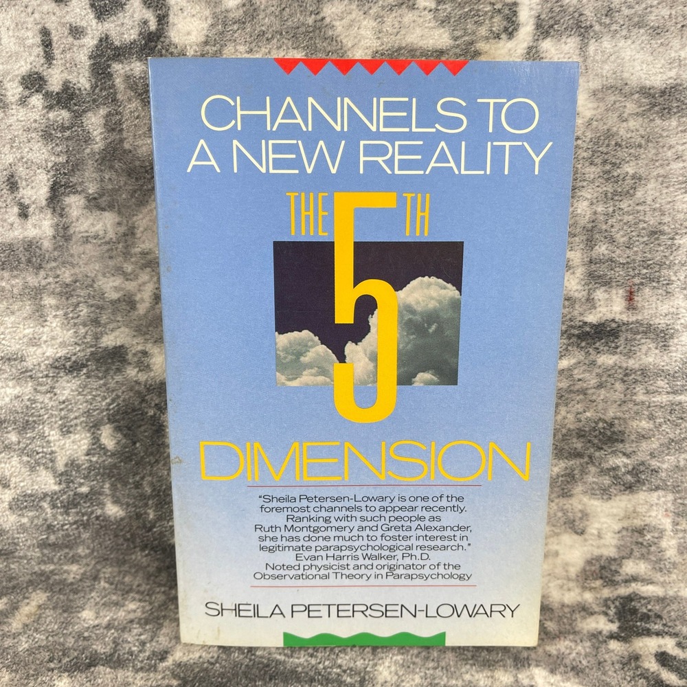 The 5th Dimension Sheila‎ Petersen-Lowary Channeled New Age Book